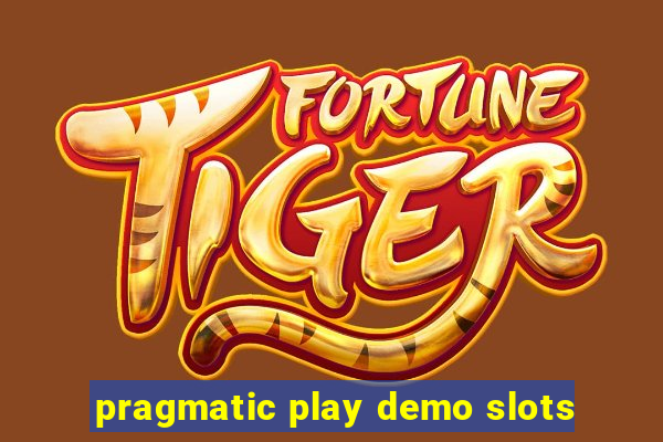 pragmatic play demo slots